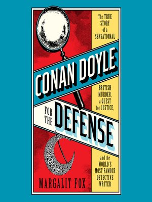cover image of Conan Doyle for the Defense